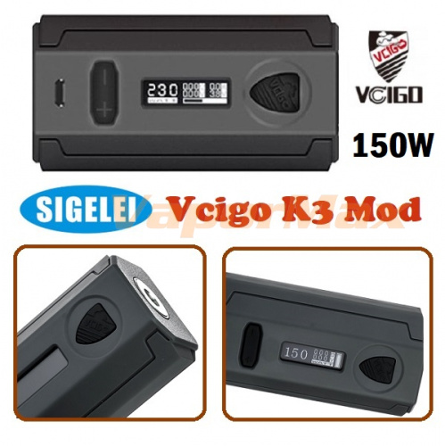 Sigelei Vcigo K3 150W Mod (оригинал) Sigelei Vcigo K3 150W Mod (оригинал)