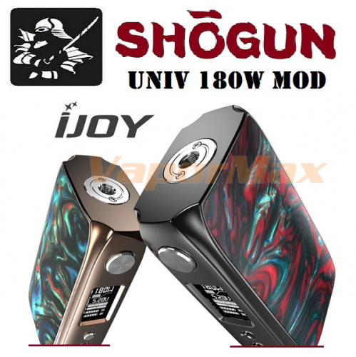 IJOY Shogun Univ 180W Mod IJOY Shogun Univ 180W Mod